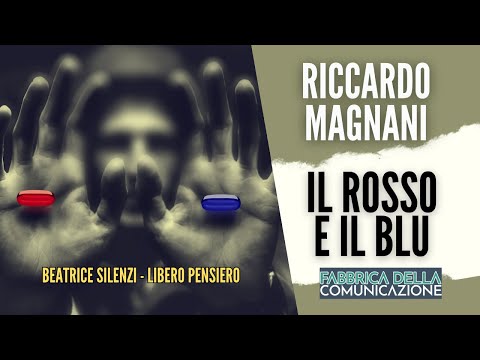 Il Rosso e il Blu - RICCARDO MAGNANI