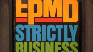 EPMD - Strictly Business (Club Mix)