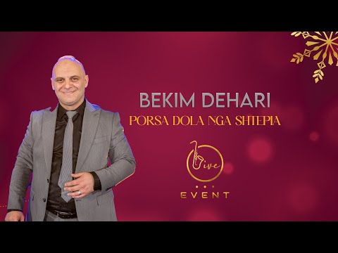 Bekim Dehari - Por sa dola (Live Event 2025)