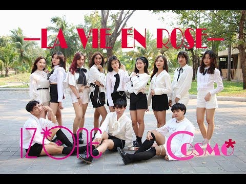 IZ*ONE (아이즈원) - 라비앙로즈 (La Vie en Rose) Dance Cover By COSMO From Thailand