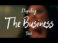 Tiësto - The Business (Перевод на русский) Tiësto - The Business (Перевод на русский)
