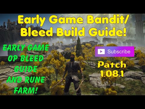 Early Game Bleed Bandit Guide and Rune Farm! 🩸 ⚔️ (Elden Ring Patch 1.08.1