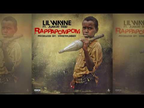 Lil Wayne   RappaPomPom ft  Junior Reid