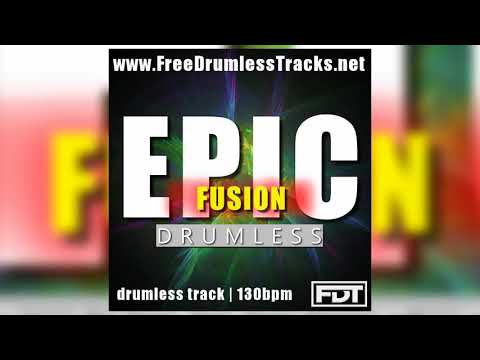 FDT Epic Fusion - Drumless (www.FreeDrumlessTracks.net)
