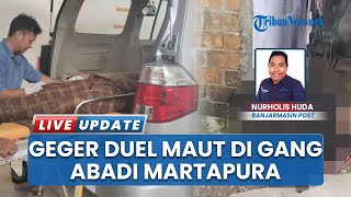 Duel Maut Depan Gang Abadi Martapura, Aparat Gelar Ekspos Hasil Penyelidikan
