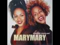 Mary Mary This Love w/ Lyrics