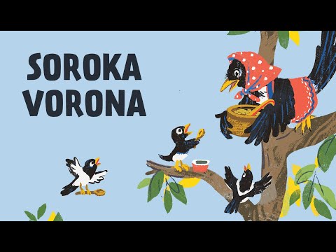 Soroka-vorona - comptine ukrainienne