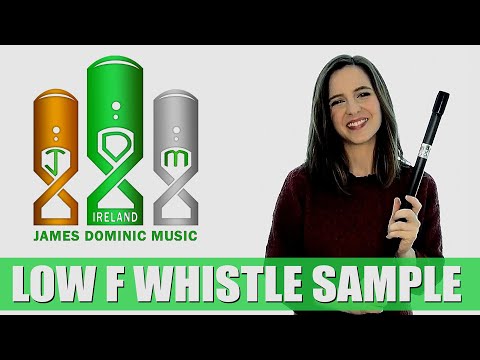 James Dominic Music - Low F Whistle | SOUND SAMPLE