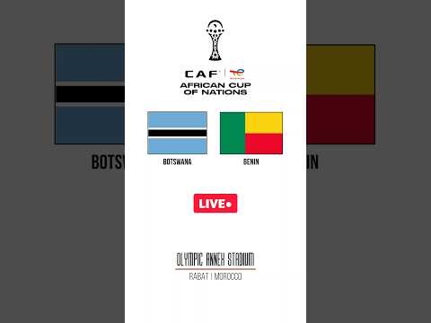 Botswana vs Benin | AFCON 2025 | Group Stage | LIVE