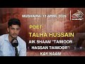 Talha Hussain Complete Video Kisi Kisi Ko Teri Zulf Tak Naseeb Nahi Arz Kiya Hai