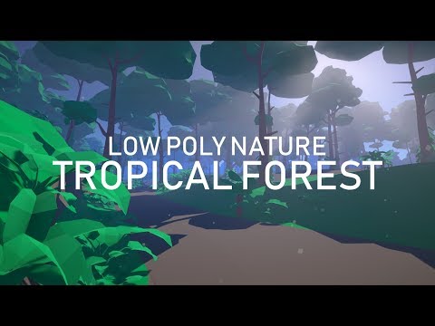 LowPoly Nature (Tropical Forest) - Elcanetay