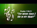 Psalm 119:11 | "Thy Word Have I Hid In My Heart" | Scripture Songs