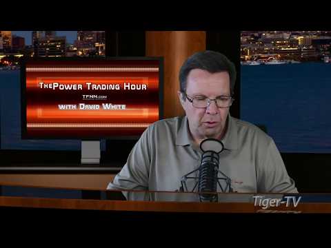 May 17th Power Trading Hour with David White on TFNN   2017