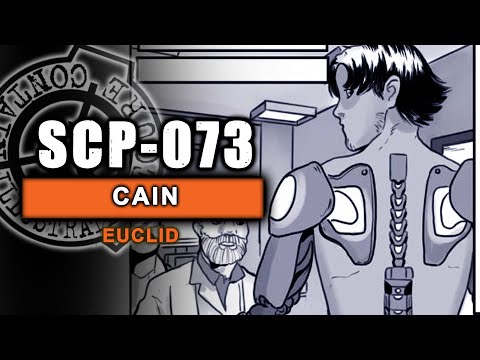 SCP-073 - Cain