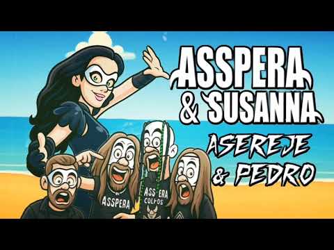 Asspera - ASEREJÉ & PEDRO - Feat. Susanna Asspera - Cover Metal Bizarro - Audio (2025)