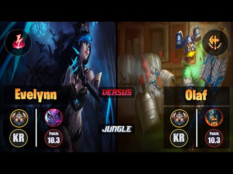 Challenger EVELYNN [Electrocute] (Jungle) VS  OLAF - Challenger KR Patch 10.3
