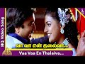 Va Va En Thalaiva Video Song Sandhitha Velai Tamil Movie Songs Karthik Roja Kausalya Deva