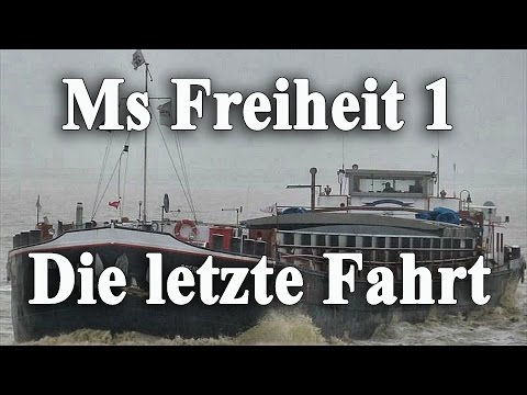 MS Freiheit (die letzte Fahrt 1927--2017)