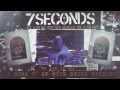 7 Seconds - My Aim Is You