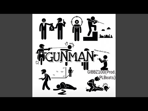 Gunman