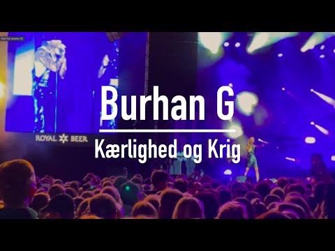 Burhan G - Kærlighed Og Krig, Live Tivoli - 4K