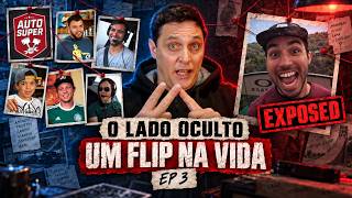 O LADO OCULTO UM FLIP NA VIDA #3 Da pobreza à riqueza muito rápido