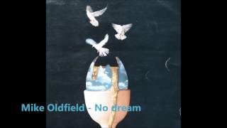 Mike Oldfield - No dream