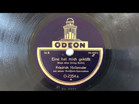 Berlin Jazz: FRIEDRICH HOLLAENDER WEINTRAUB SYNCOPATORS - Blue Skies - The Song Is Ended 1928