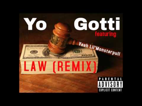 Law (remix) - Yo Gotti ft Veeh Lil'Monsterpull