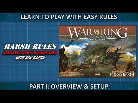 Harsh Rules - Learn to Play: War of the Ring - Part 1