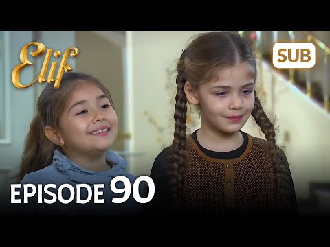 Elif 90. Bölüm | Elif Episode 90 (HD) English Subtitle