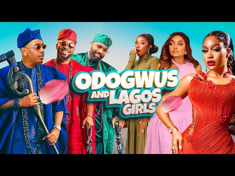 ODOGWUS AND LAGOS BIG GIRLS  - Timini Egbuson, Bimbo Ademoye, Uzor Arukwe, Bambam Olawunmi NIG Movie