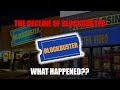 The Decline Of Blockbuster What Happened