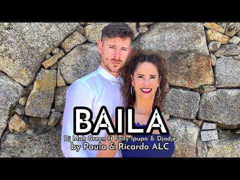 Paula & Ricardo ALC - Baila - Dj Moh Green ft Fally Ipupa & Djodje
