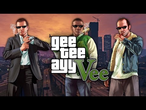 Gee Tee Ayy Vee (GTA 5 Funny Moments)
