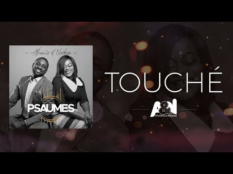 Je suis touché  By Pasteur ATHOM'S & NADEGE MBUMA