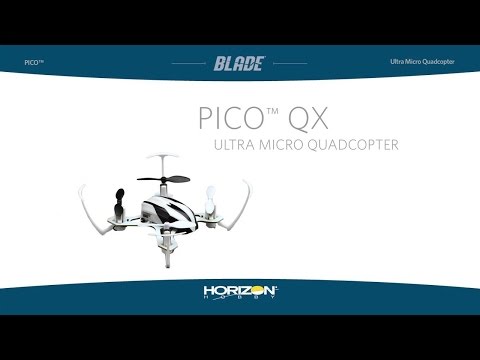 Blade Pico QX RTF Video #1