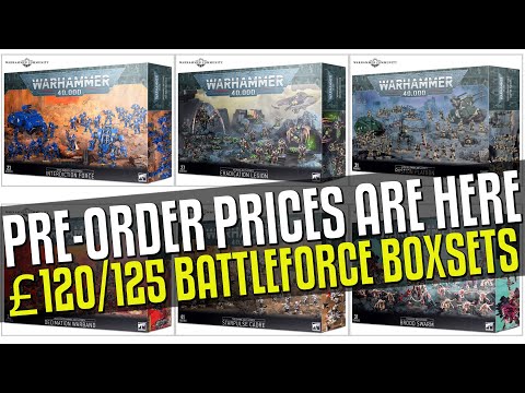 Pre-Order Prices are here! £120/£125 for Battleforce Boxsets!