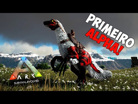 DOMAMOS NOSSO PRIMEIRO ALPHA !! ep.15 - ARK SUPREME
