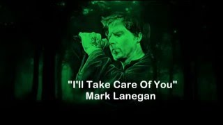 MarK LaNegan - I&#39;ll TaKe CaRe Of You  With Lyrics On Screen