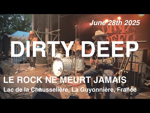 DIRTY DEEP – Full Live Concert 4K @ Le Rock Ne Meurt Jamais, La Guyonnière, France – June 28th, 2025