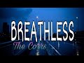 Breathless- The Corrs (Lyrics)