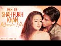 Best Of Shah Rukh Khan Romantic Hits Audio Jukebox Hindi Romantic Songs
