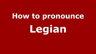 How to pronounce Legian