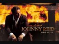 fire it up-johnny reid 