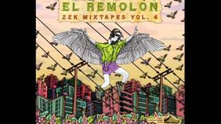 ZZK Mixtape Vol. 4 - El Remolón Pibe Cosmo