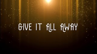 Give It All Away Music Video