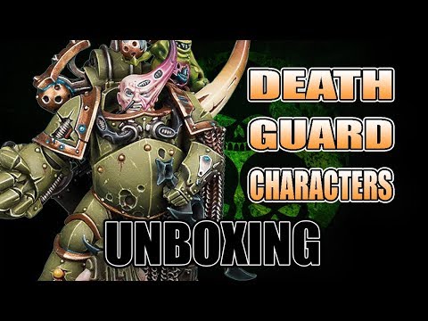 Death Guard Characters: Gotta Collect 'Em All? REVIEW