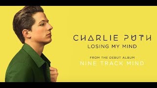 【洋楽 和訳】Losing My Mind - Charlie Puth
