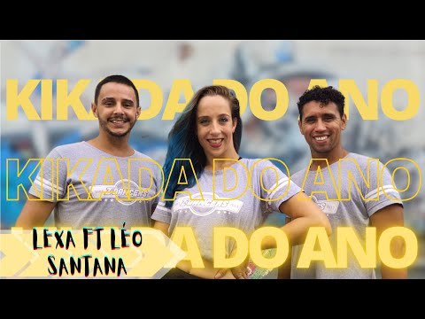 Lexa - KIKADA DO ANO (feat. Léo Santana)| Z´DANCERS (Coreografia Zumba® Dance Vídeo)